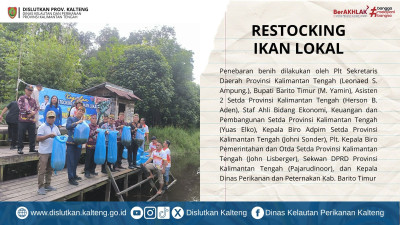 Pemprov. Kalteng Lakukan Upaya Pelestarian Ekosistem Perikanan di Kabupaten Barito Timur