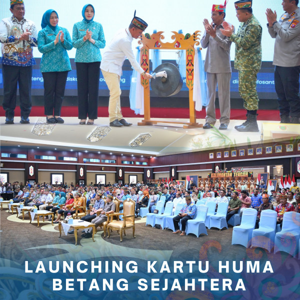 Gambar Launching Kartu Huma Betang Sejahtera