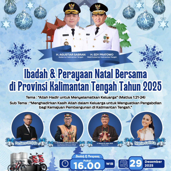 Gambar Ayo Pahari Samandiai Datang dan Hadiri Ibadah dan Perayaan Natal Pemprov. Kalteng Tahun 2025
