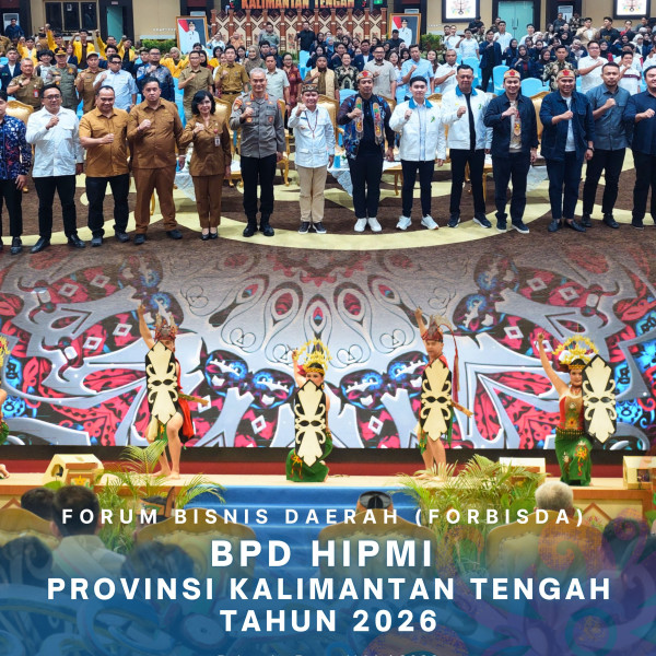 Gambar Forum Bisnis Daerah (FORBISDA) BPD HIPMI Provinsi Kalimantan Tengah Tahun 2026