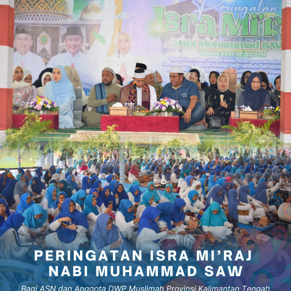 Gambar Peringatan Isra Mi’raj Nabi Muhammad SAW bagi ASN dan Anggota DWP Muslimah Provinsi Kalimantan Tengah