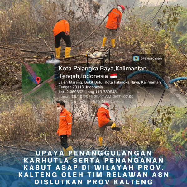 Gambar ASN DISLUTKAN KALTENG PEDULI KARHUTLA 09 Oktober 2026