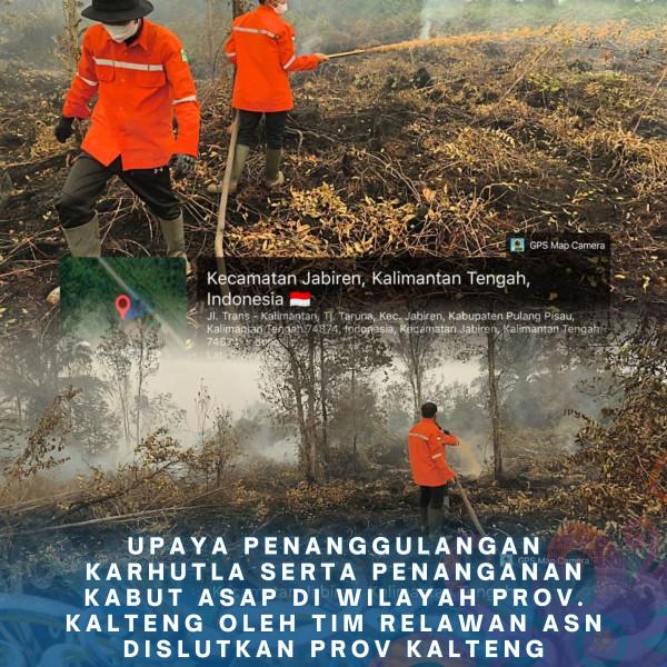 Gambar ASN DISLUTKAN KALTENG PEDULI KARHUTLA 03 Oktober 2026