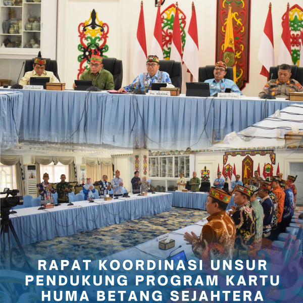 Gambar Rapat Koordinasi Unsur Pendukung Program Kartu Huma Betang Sejahtera