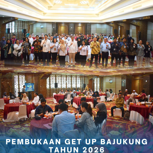 Gambar Pembukaan Get Up Bajukung Tahun 2026
