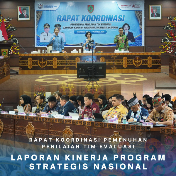 Gambar Rapat Koordinasi Pemenuhan Penilaian Tim Evaluasi  Laporan Kinerja Program Strategis Nasional