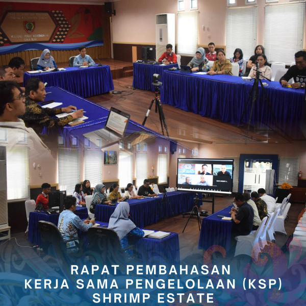 Gambar Rapat Pembahasan Kerja sama Pengelolaan (KSP) Shrimp Estate