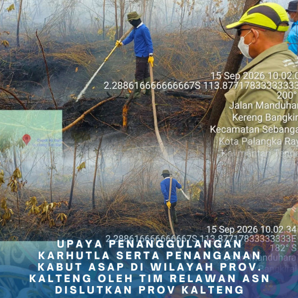 Gambar ASN DISLUTKAN KALTENG PEDULI KARHUTLA 15 September 2026