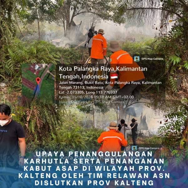 Gambar ASN DISLUTKAN KALTENG PEDULI KARHUTLA 15 Oktober 2026