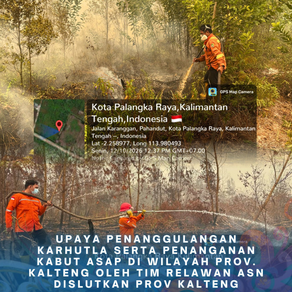 Gambar ASN DISLUTKAN KALTENG PEDULI KARHUTLA 12 Oktober 2026