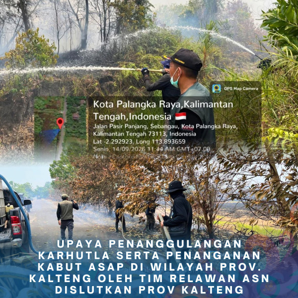 Gambar TIM ASN DISLUTKAN KALTENG PEDULI KARHUTLA, Senin 14 September 2026