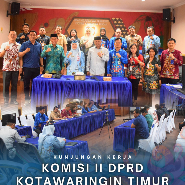 Gambar Kunjungan Kerja Komisi II DPRD Kotawaringin Timur