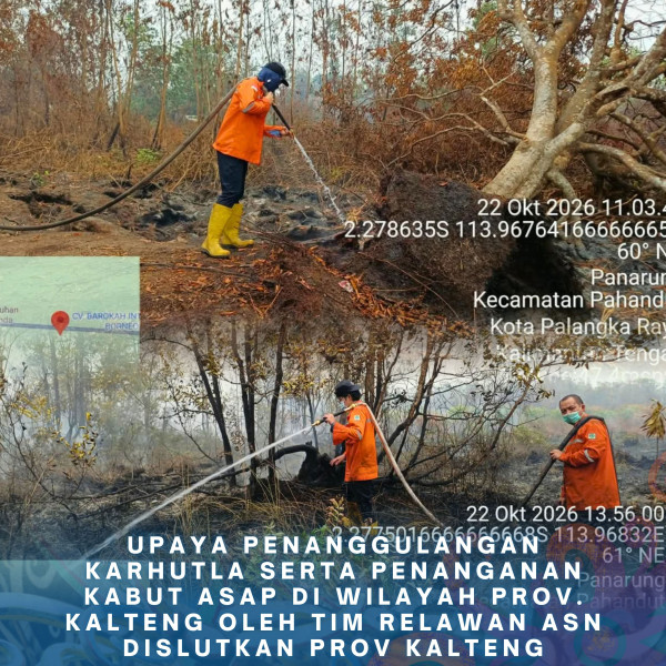 Gambar ASN DISLUTKAN KALTENG PEDULI KARHUTLA 22 Oktober 2026