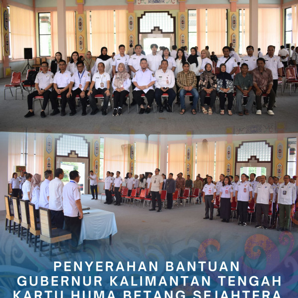 Gambar Penyerahan Bantuan Gubernur Kalimantan Tengah Kartu Huma Betang Sejahtera bertempat di Aula Rumah Jabatan Katingan