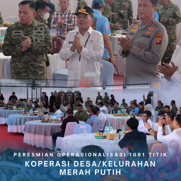 Gambar Peresmian Operasionalisasi 1061 Titik Koperasi Desa/Kelurahan Merah Putih