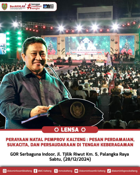 Gambar Perayaan Natal Pemprov Kalteng : Pesan Perdamaian, Sukacita, dan Persaudaraan di Tengah Keberagaman