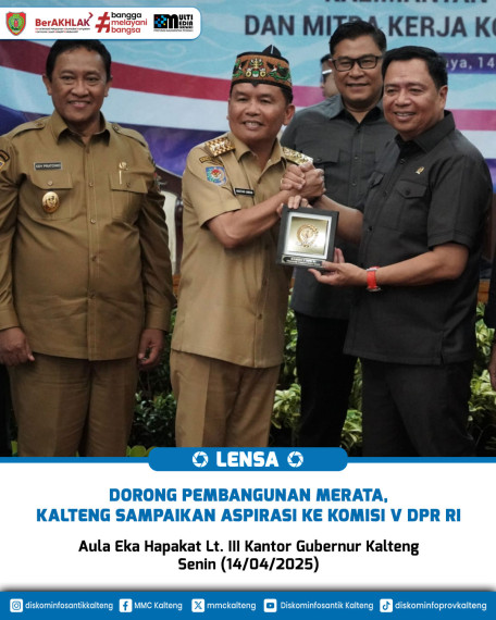 Gambar Dorong Pembangunan Merata, Kalteng Sampaikan Aspirasi ke Komisi V DPR RI