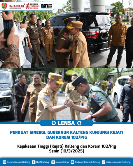 Gambar Perkuat Sinergi, Gubernur Kalteng Kunjungi Kejati dan Korem 102/Pjg