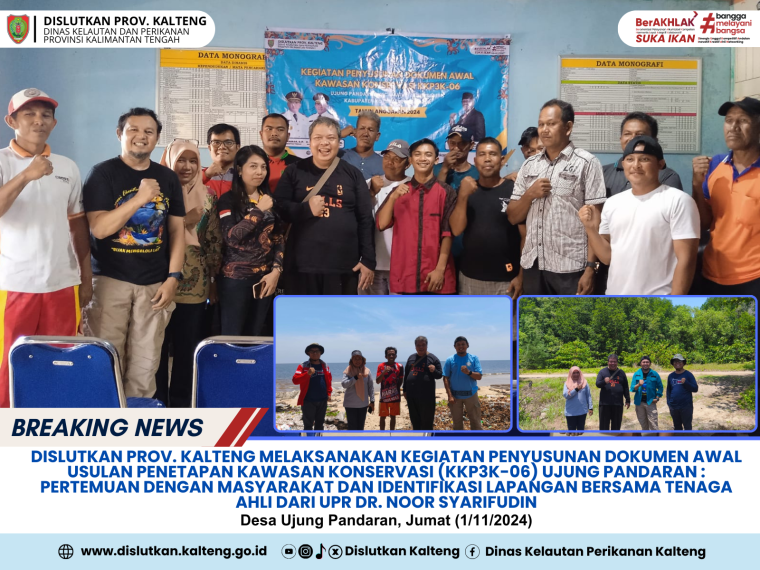 Gambar Kegiatan Penyusunan Dokumen Awal Usulan Penetapan Kawasan Konservasi  KKP3K-06 Ujung Pandaran