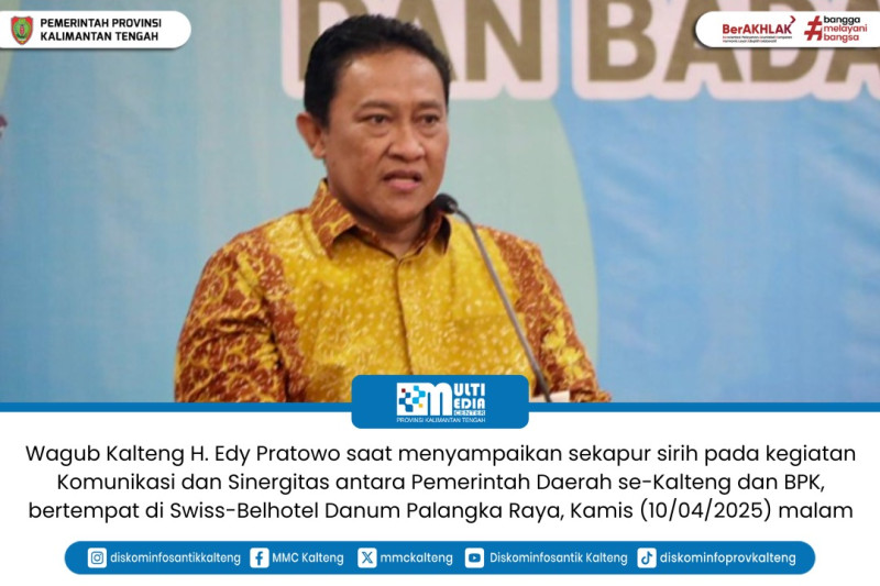 Gambar Wakil Gubernur Kalimantan Tengah (Kalteng) H. Edy Pratowo menyampaikan apresiasi dan ucapan terima kasih kepada Badan Pemeriksa Keuangan (BPK) atas dukungan dan kerja sama yang telah diberikan, khususnya dalam upaya menindaklanjuti hasil pemeriksaan audit