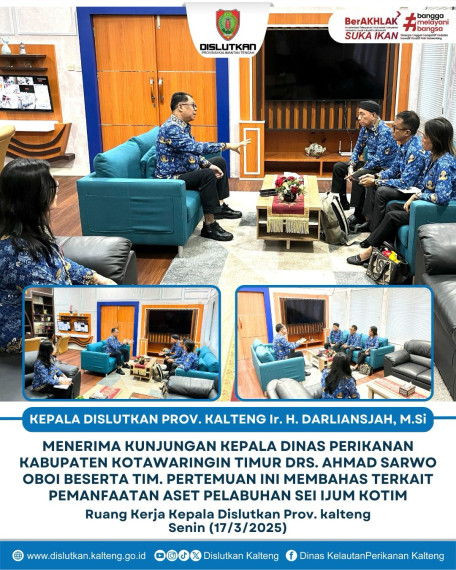 Gambar Kepala Dislutkan Prov. Kalteng Ir. H. Darliansjah, M.Si Menerima Kunjungan Kepala Dinas Perikanan Kab. Kotawaringin Timur Drs. Ahmad Sarwo Oboi