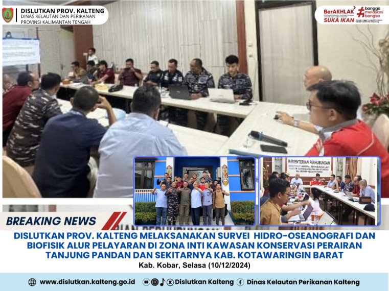 Gambar Dislutkan Prov. Kalteng melaksanakan Survei  Hidro-Oseanografi dan Biofisik Alur Pelayaran di Zona Inti Kawasan Konservasi Perairan Tanjung Pandan dan sekitarnya Kab. Kotawaringin Barat, Selasa (10/12/2024)