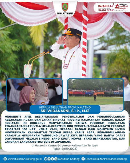 Gambar Kepala Dislutkan Prov. Kalteng Sri Widanarni, S.I.P., M.Si Menghadiri Apel Kesiapsiagaan Pengendalian dan Penanggulangan Kebakaran Hutan dan Lahan Tingkat Provinsi Kalimantan Tengah.
