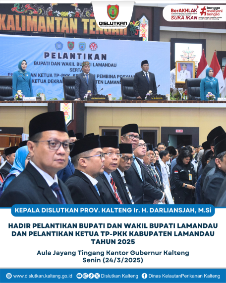 Gambar Kepala Dislutkan Prov. Kalteng Ir. H. Darliansjah, M.Si Hadir Pelantikan Bupati dan Wakil Bupati Lamandau dan Pelantikan Ketua TP-PKK Kabupaten Lamandau Tahun 2025