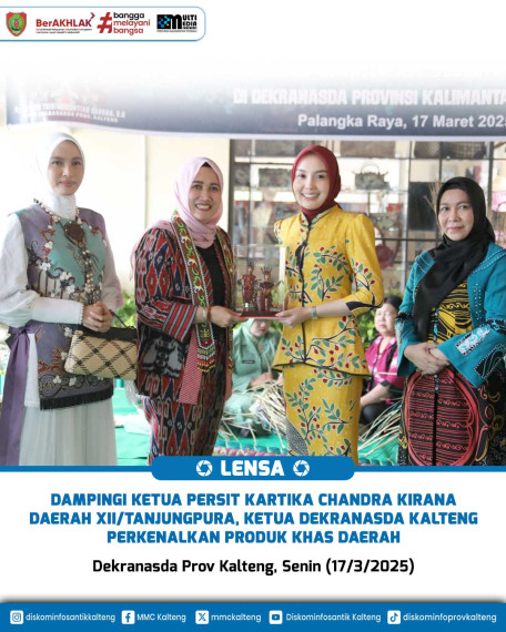 Gambar Dampingi Ketua Persit Kartika Chandra Kirana Daerah XII/Tanjungpura, Ketua Dekranasda Kalteng Perkenalkan Produk Khas Daerah