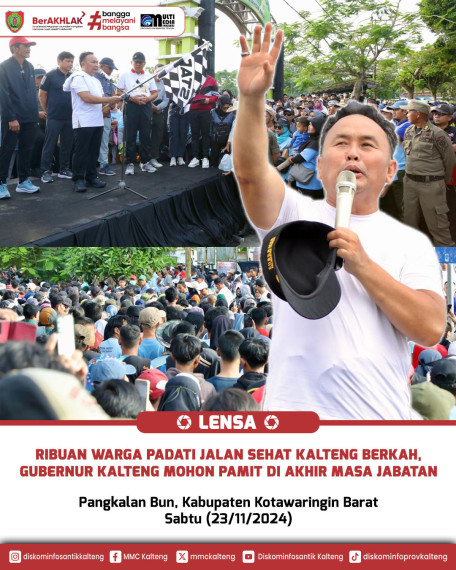 Gambar Ribuan Warga Padati Jalan Sehat Kalteng Berkah, Gubernur Kalteng Mohon Pamit di Akhir Masa Jabatan