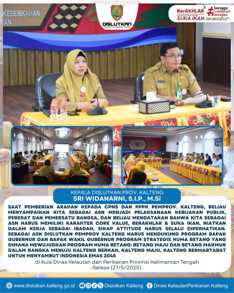 Gambar Kepala Dislutkan Prov. Kalteng Sri Widanarni, S.I.P, M.Si Memberikan Arahan Kepada CPNS dan PPPK bertempat di Aula Dislutkan Prov. Kalteng, Selasa (27/5/2025).