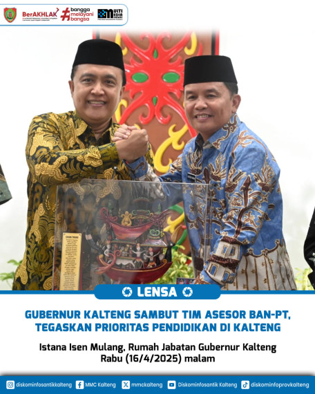 Gambar Gubernur Kalteng Sambut Tim Asesor BAN-PT, Tegaskan Prioritas Pendidikan di Kalteng