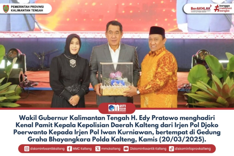 Gambar Wakil Gubernur Kalimantan Tengah (Kalteng) H. Edy Pratowo menghadiri Kenal Pamit Kepala Kepolisian Daerah (Kapolda) Kalteng dari Irjen Pol Djoko Poerwanto Kepada Irjen Pol Iwan Kurniawan