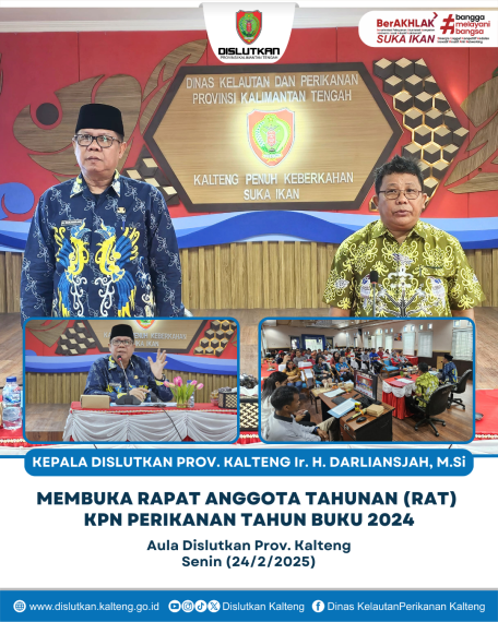 Gambar Kepala Dislutkan Prov. Kalteng Ir. H. Darliansjah, M.Si Membuka Rapat Anggota Tahunan (RAT) KPN Perikanan Tahun Buku 2024 bertempat Aula Dislutkan Prov. Kalteng, Jumat (28/02/2025)