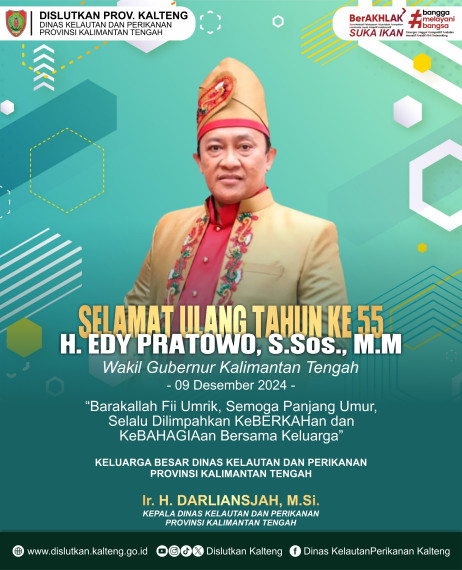Gambar Keluarga Besar Dislutkan Prov. Kalteng mengucapkan:  Selamat Ulang Tahun ke-55 H. Edy Pratowo, S.Sos., M.M. Wakil Gubernur Kalimantan Tengah 9 Desember 2024