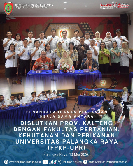Gambar Penandatanganan Perjanjian Kerja Antara Dislutkan Prov. Kalteng Dengan Fakultas Pertanian, Kehutanan dan Perikanan Universitas Palangka Raya (FPKP-UPR)