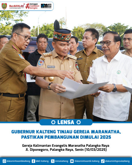 Gambar Gubernur Kalteng Tinjau Gereja Maranatha, Pastikan Pembangunan Dimulai 2025