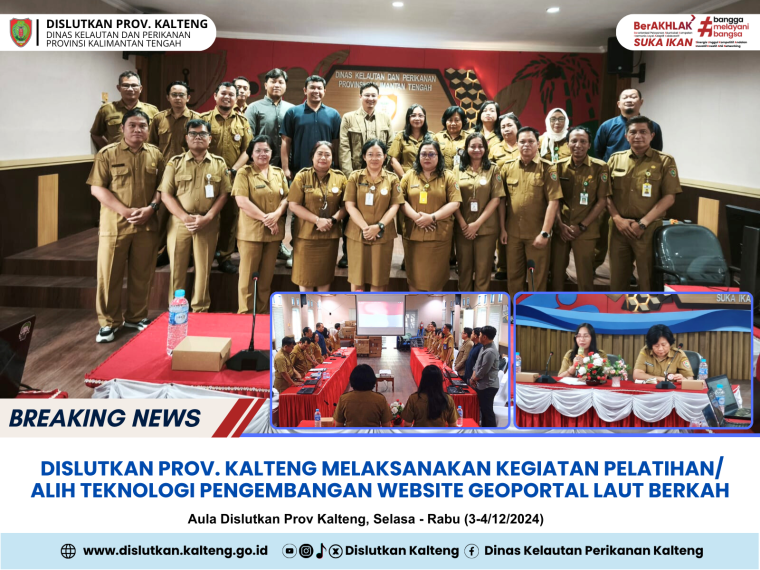 Gambar Dislutkan Prov. Kalteng Melaksanakan Kegiatan Pelatihan Alih Teknologi Pengembangan Website Geoportal Laut Berkah, di Aula Dinas Kelautan dan Perikanan Prov. Kalteng, Selasa(03/12/2024)