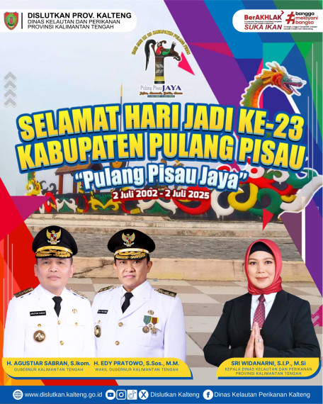 Gambar Dislutkan Prov. Kalteng Mengucapkan:  SELAMAT HARI JADI KE-23 KABUPATEN PULANG PISAU