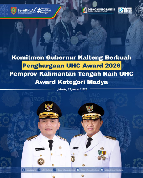 Gambar Layanan Kesehatan Makin Merata, Kalteng Raih Penghargaan Nasional UHC Award 2026