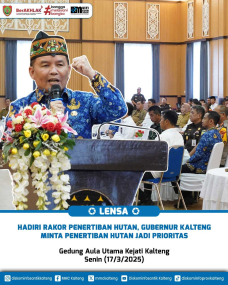 Gambar Hadiri Rakor Penertiban Hutan, Gubernur Kalteng Minta Penertiban Hutan Jadi Prioritas