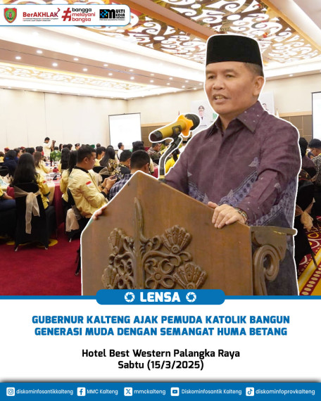 Gambar Gubernur Kalteng Ajak Pemuda Katolik Bangun Generasi Muda dengan Semangat Huma Betang