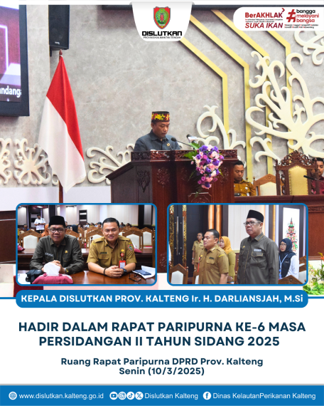 Gambar Kepala Dislutkan Prov. Kalteng Ir. H. Darliansjah, M.Si Hadir Dalam Rapat Paripurna Ke-6 Masa Persidangan II Tahun Sidang 2025 bertempat di Ruang Rapat Paripurna DPRD Prov. Kalteng, Senin (10/3/2025)