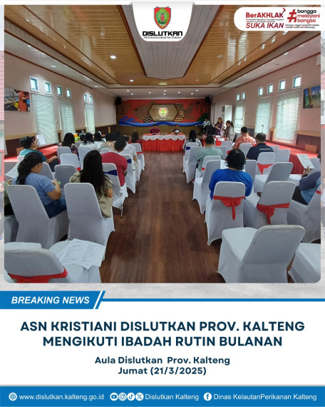 Gambar ASN Kristiani Dinas Kelautan dan Perikanan Prov. Kalteng mengikuti Ibadah Rutin Bulanan