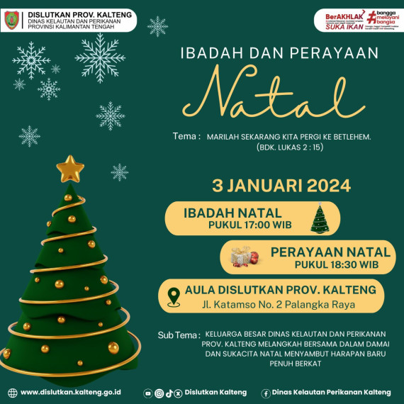 Gambar Dalam rangka memperingati Hari Natal 2024 dan Tahun Baru 2025, Dinas Kelautan dan Perikanan Prov. Kalteng melaksanakan Ibadah dan Perayaan Natal Keluarga Besar Dinas Kelautan dan Perikanan Prov. Kalteng bertempat di Aula Dislutkan Prov. Kalteng, Jumat (3/