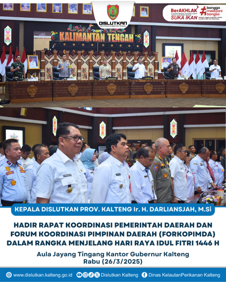 Gambar Kepala Dislutkan Prov. Kalteng Ir. H. Darliansjah, M.Si hadir Rapat Koordinasi Pemerintah Daerah dan Forum Koordinasi Pimpinan Daerah