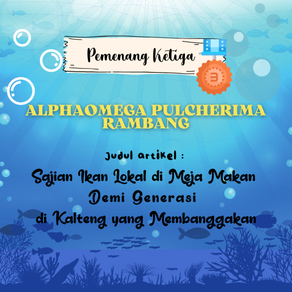 Gambar Sajikan Ikan Lokal di Meja Makan Demi Generasi Kalteng yang Membanggakan