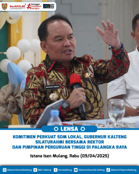 Gambar Komitmen Perkuat SDM Lokal, Gubernur Kalteng Silaturahmi Bersama Rektor dan Pimpinan Perguruan Tinggi di Palangka Raya