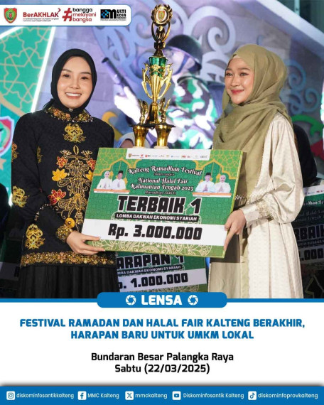 Gambar Festival Ramadan dan Halal Fair Kalteng Berakhir, Harapan Baru untuk UMKM Lokal