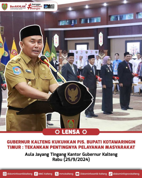 Gambar Pengukuhan Pjs. Bupati Kotim & Penyerahan SK Perpanjangan Pj. Bupati/Walikota